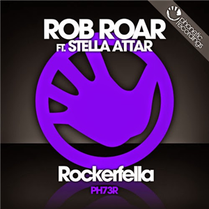 'Rockerfella' by Rob Roar Ft. Stella Attar OUT NOW!