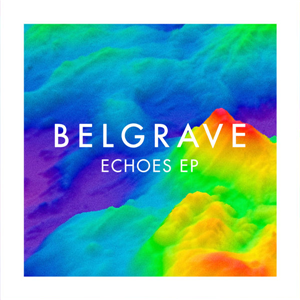 Debut EP from Belgrave OUT NOW, produced & mixed by Liam Howe